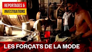 Documentaire Cuir: les forçats de la mode – Les ravages de la mondialisation