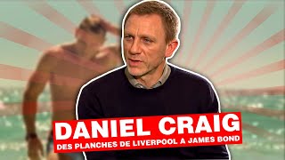 Documentaire Daniel Craig, des planches de Liverpool à James Bond