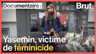 Documentaire Elle s’appelait Yasemin, elle avait 25 ans