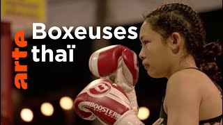 Documentaire Thaïlande : Muay-thaï, toutes sur le ring !