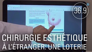 Documentaire Chirurgie esthétique à l’étranger : une loterie