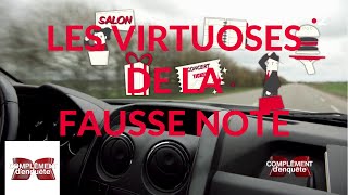 Les virtuoses de la fausse note