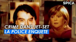 Documentaire Crime dans la jet-set : la police enquête