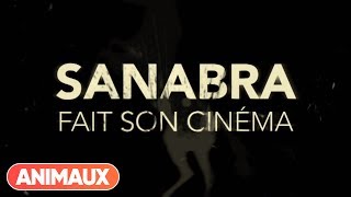Sanabra fait son cinéma