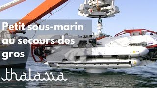 Un petit sous-marin au secours des gros