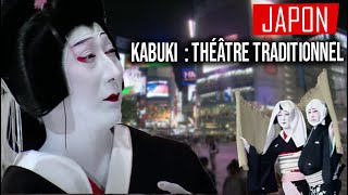 Japon | Kabuki, le théâtre traditionnel