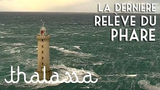 La dernière relève du phare de Kéréon