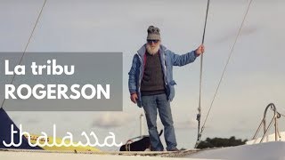 Documentaire La tribu Rogerson