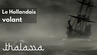 Le Hollandais volant