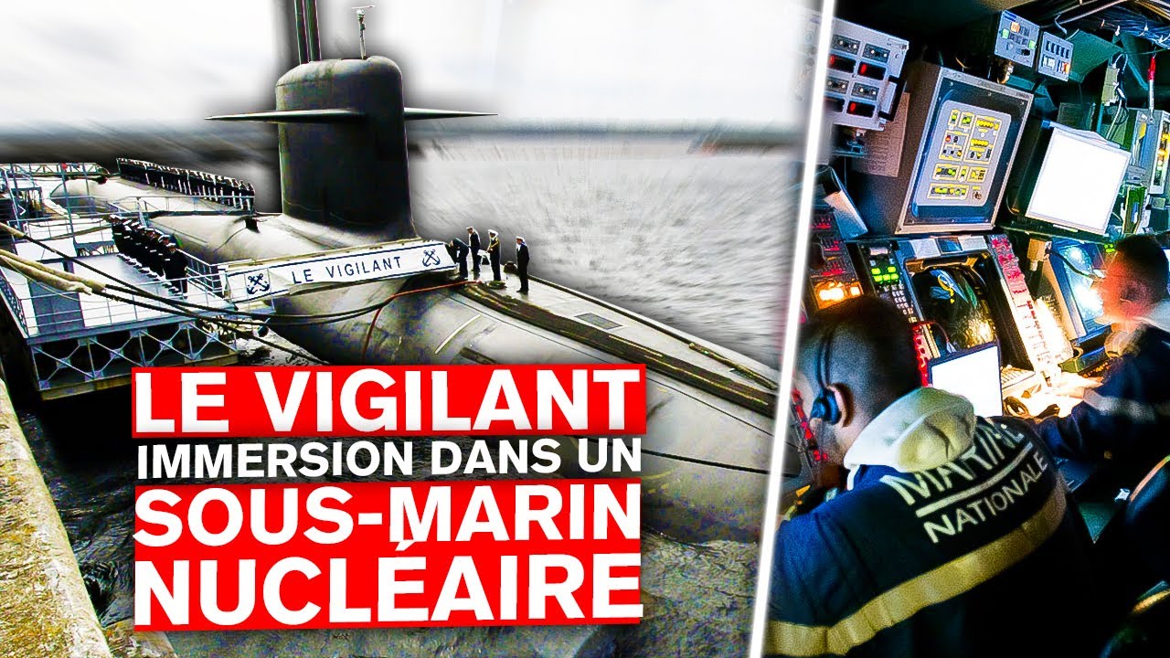 Documentaire Le Vigilant : immersion dans un sous-marin nucléaire