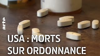 Documentaire USA : morts sur ordonnance