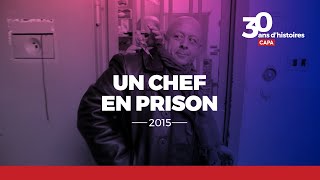 Un chef en prison