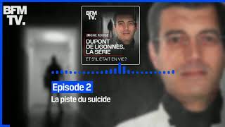 Dupont de Ligonnès, la série - Episode 2 : La piste du suicide