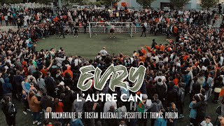 Documentaire Evry, l’autre can