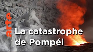 Pompéi : la vie avant la mort
