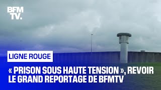 Prison sous haute tension