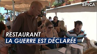 Restaurant, la guerre est déclarée !
