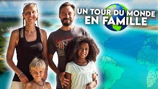 Tour du monde en famille : l'aventure de leur vie