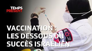 Documentaire Vaccination : Les dessous du succès israélien