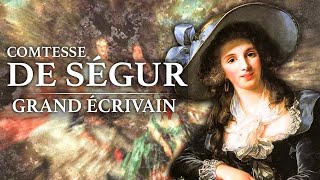 Documentaire Comtesse de Ségur – Grand Ecrivain (1799-1874)