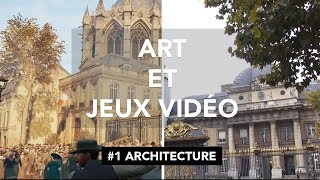 Documentaire Art et Jeux Vidéo : Épisode 1 – Architecture