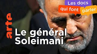 Documentaire Général Soleimani, le stratège de l’Iran