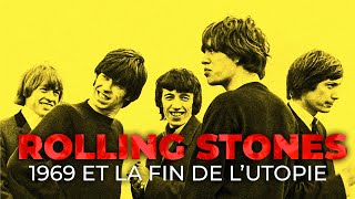 Documentaire Les Rolling Stones, 1969 et la fin de l’utopie