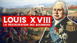 Documentaire Louis XVIII, la Restauration des Bourbons