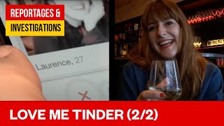 Documentaire Love me Tinder – Ep 2/2 – l’amour hyper connecté