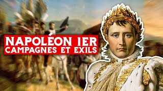 Documentaire Napoléon 1er, campagnes et exils