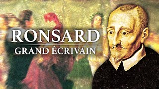 Documentaire Pierre de Ronsard – Grand Ecrivain (1524-1585)