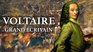 Voltaire - Grand Ecrivain (1694-1778)