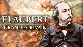 Documentaire Gustave Flaubert – Grand Ecrivain (1821-1880)