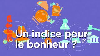 Mesurer le bonheur