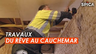 Documentaire Travaux : ils passent du rêve au cauchemar