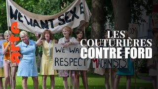 Les couturières contre Ford : la guerre des sexes | D'après une histoire vraie