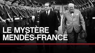 Documentaire Le mystère Mendès-France