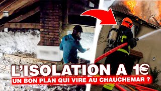 L’isolation à 1€, le bon plan qui vire au cauchemar ?