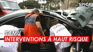 SAMU : Interventions à haut risque