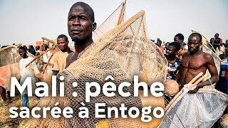 Documentaire Mali : pêche sacrée à Entogo