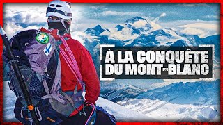 Mont Blanc : la grande ascension