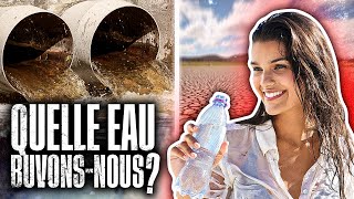 Documentaire Quelle eau buvons-nous vraiment ?