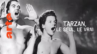 Documentaire Tarzan, le seul, le vrai