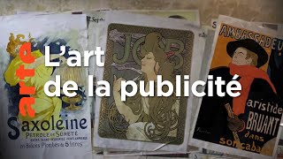 L‘affiche : la naissance de la publicité moderne
