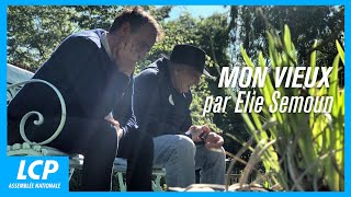 Mon vieux, par Elie Semoun