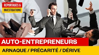 Documentaire Auto-entrepreneurs, tous patrons ou tous pigeons ?