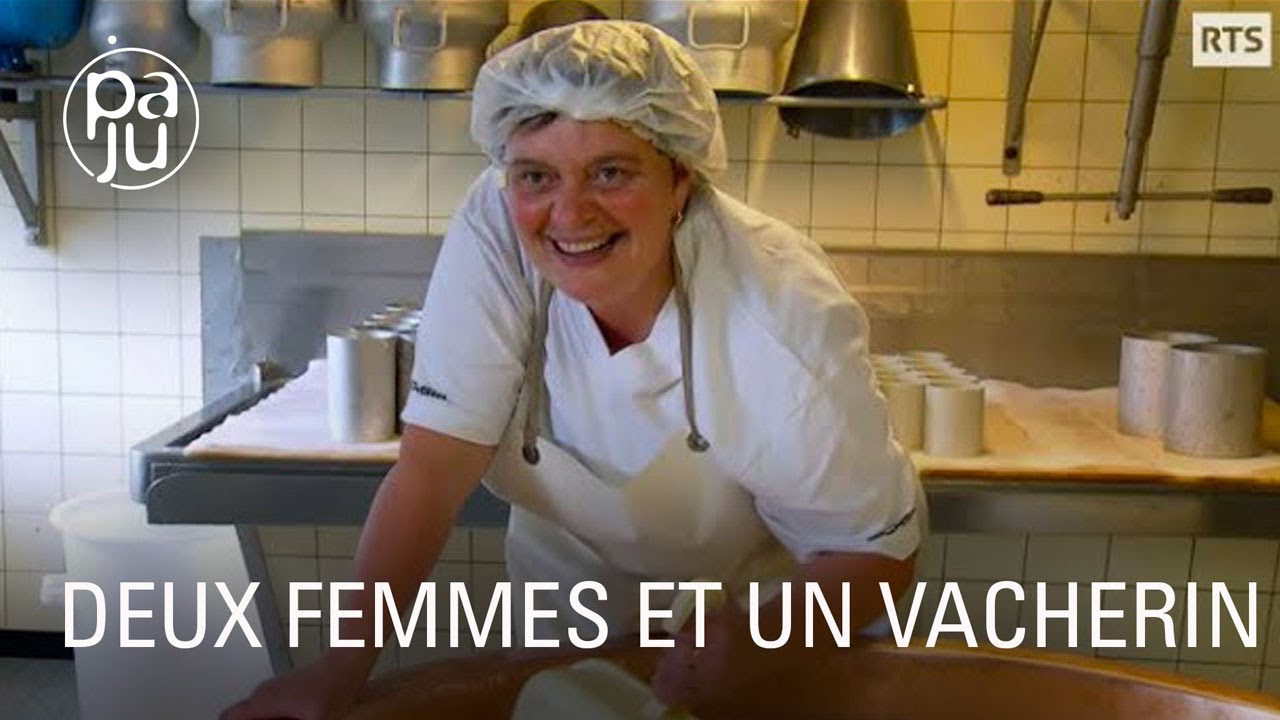 Documentaire Elles fabriquent le vacherin Mont-d’Or selon la tradition…et dans la bonne humeur !