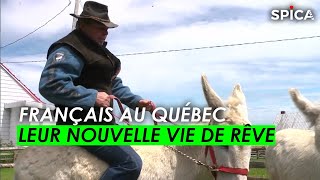 Documentaire Français : leur nouvelle vie de rêve au Québec