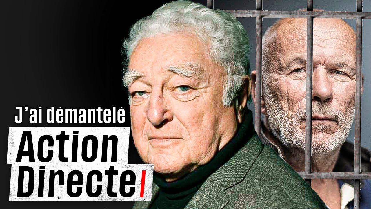 J’ai démantelé Action Directe