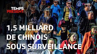 La Chine de Xi Jinping : vers une société de surveillance totale de la population ?